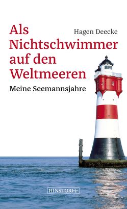 Als Nichtschwimmer auf den Weltmeeren von Deecke,  Hagen