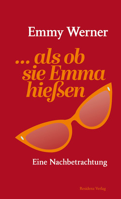 …als ob sie Emma hießen von Werner,  Emmy