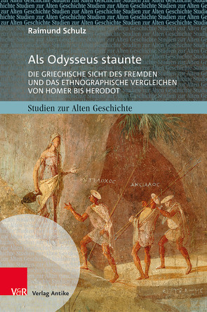 Als Odysseus staunte von Baltrusch,  Ernst, Schulz,  Raimund