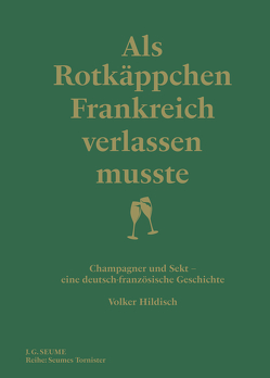 Als Rotkäppchen Frankreich verlassen musste von Hildisch,  Volker