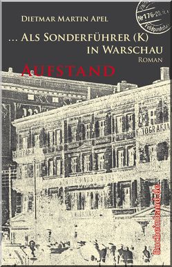 … Als Sonderführer (K) in Warschau von Apel,  Dietmar Martin