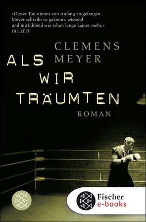 Als wir träumten von Meyer,  Clemens