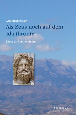 Als Zeus noch auf dem Ida thronte von Strohmeyer,  Arn