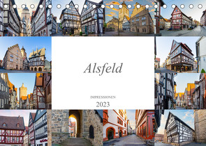 Alsfeld Impressionen (Tischkalender 2023 DIN A5 quer) von Meutzner,  Dirk