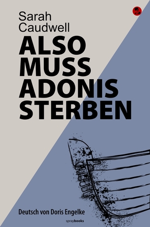 Also muss Adonis sterben von Bürger,  Jürgen, Caudwell,  Sarah, Engelke,  Doris