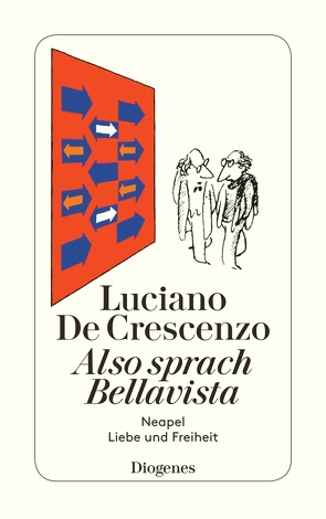 Also sprach Bellavista von Birk,  Linde, De Crescenzo,  Luciano