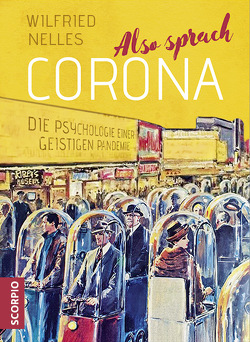 Also sprach Corona von Nelles,  Wilfried