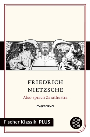 Also sprach Zarathustra von Nietzsche,  Friedrich