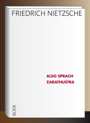 Also sprach Zarathustra von Nietzsche,  Friedrich