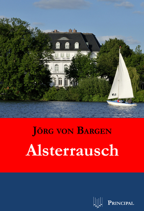 Alsterrausch von Bargen,  Jörg von