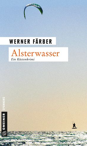 Alsterwasser von Färber,  Werner