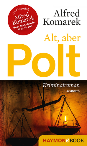 Alt, aber Polt von Komarek,  Alfred