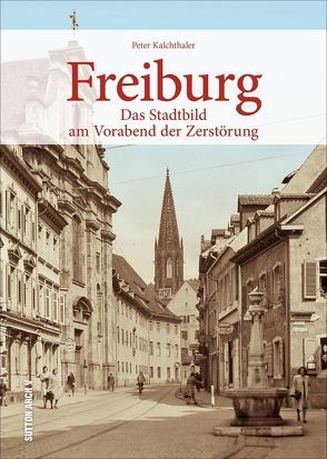 Freiburg von Kalchthaler,  Peter