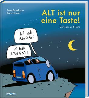 ALT ist nur eine Taste! von Butschkow,  Peter, Hodel,  Caren