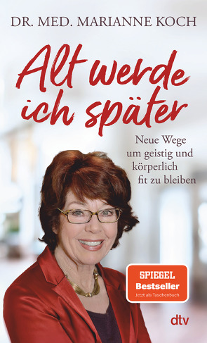 Alt werde ich später von Koch,  Marianne