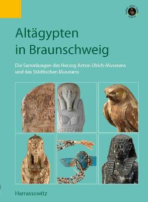 Altägypten in Braunschweig von Tinius,  Iris