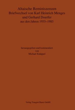 Altaische Reminiszenzen. von Knüppel,  Michael