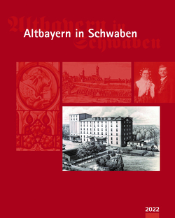 Altbayern in Schwaben 2022