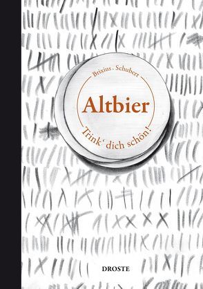 Altbier von Brixius,  Simon, Schubert,  Tabea