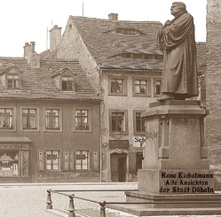 Alte Ansichten der Stadt Döbeln von Eichelmann,  Rene