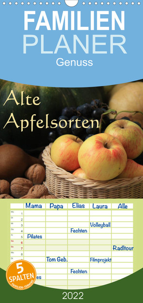 Familienplaner Alte Apfelsorten (Wandkalender 2022 , 21 cm x 45 cm, hoch) von Bildarchiv / I. Gebhard,  Geotop