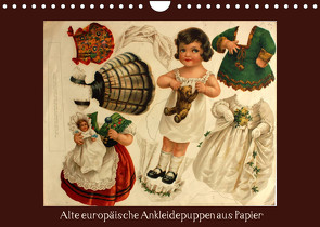 Alte europäische Ankleidepuppen aus Papier (Wandkalender 2023 DIN A4 quer) von Erbs,  Karen