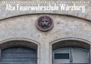 Alte Feuerwehrschule Würzburg (Tischkalender 2020 DIN A5 quer) von Will,  Hans