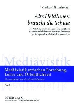 «Alte HeldInnen braucht die Schule» von Hinterholzer,  Markus