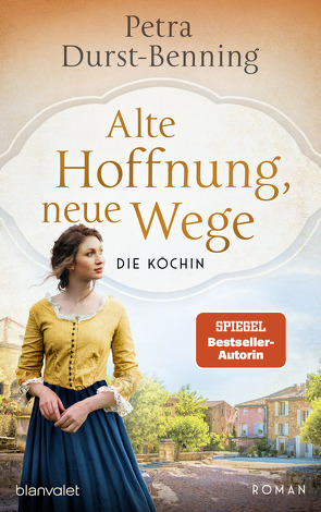 Alte Hoffnung, neue Wege von Durst-Benning,  Petra