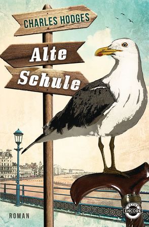 Alte Schule von Hodges,  Charles, Kunstmann,  Andrea