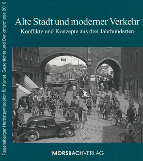 Alte Stadt und moderner Verkehr von Baumann,  Maria, Blaz,  Lokar, Brezina,  Tadej, Chrobak,  Werner, Fritsch,  Maximilian, Fuchs,  Bernhard, Köstlinger,  Michael, Morsbach,  Peter, Ohm,  Dirk, Selzer,  Julia, Steiner,  Udo, Trapp,  Eugen