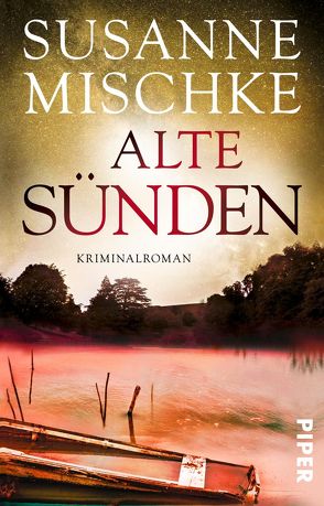 Alte Sünden von Mischke,  Susanne