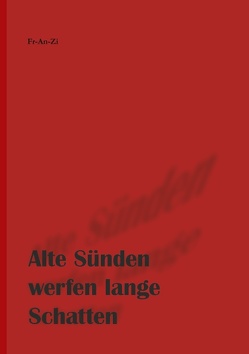 Alte Sünden werfen lange Schatten von FrAnZl