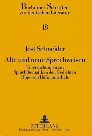 Alte und neue Sprechweisen von Schneider,  Jost