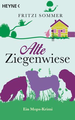 Alte Ziegenwiese von Sommer,  Fritzi