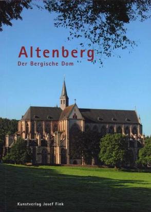 Altenberg. Der Bergische Dom von Faika,  Klaus, Heydasch-Lehmann,  Susanne, Stürmer,  Andreas