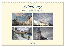 Altenburg, die Stadt des Skat-Spiels (Wandkalender 2024 DIN A4 quer), CALVENDO Monatskalender von Rufotos,  Rufotos