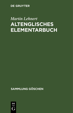 Altenglisches Elementarbuch von Lehnert,  Martin