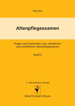 Altenpflegeexamen von Bion,  Otto