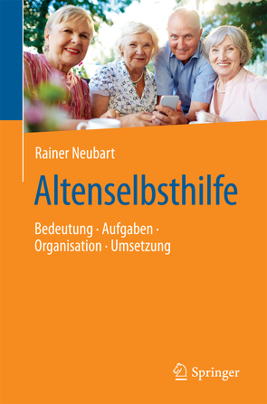 Altenselbsthilfe von Neubart,  Rainer