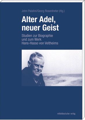 Alter Adel, neuer Geist von Palatini,  John, Rosentreter,  Georg