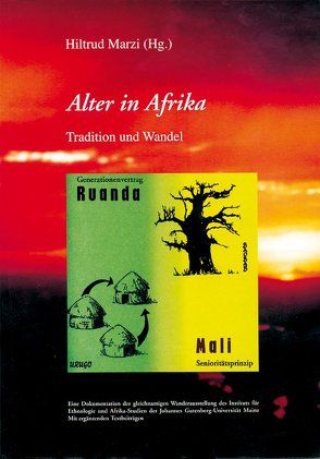 Alter in Afrika von Marzi,  Hiltrud