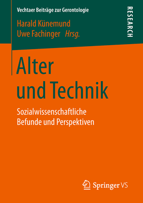 Alter und Technik von Fachinger,  Uwe, Kuenemund,  Harald