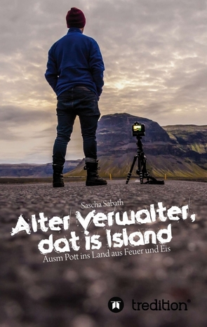 Alter Verwalter, dat is Island von Sabath,  Sascha