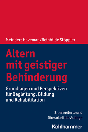 Altern mit geistiger Behinderung von Haveman,  Meindert, Stöppler,  Reinhilde