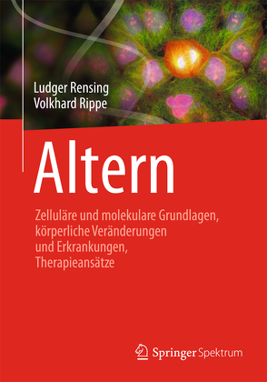 Altern von Rensing,  Ludger, Rippe,  Volkhard