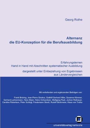 Alternanz – die EU-Konzeption für die Berufsausbildung von Brüning,  Frank, Rothe,  Georg