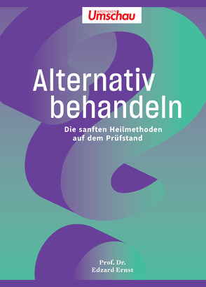 Alternativ behandeln von Ernst,  Edzard