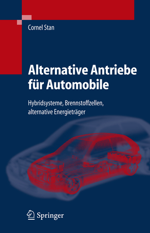 Alternative Antriebe für Automobile von Stan,  Cornel