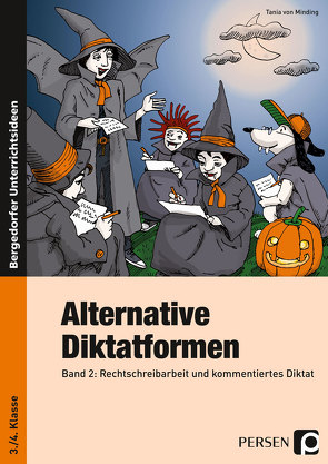 Alternative Diktatformen 3./4. Klasse, Band 2 von Minding,  Tania von